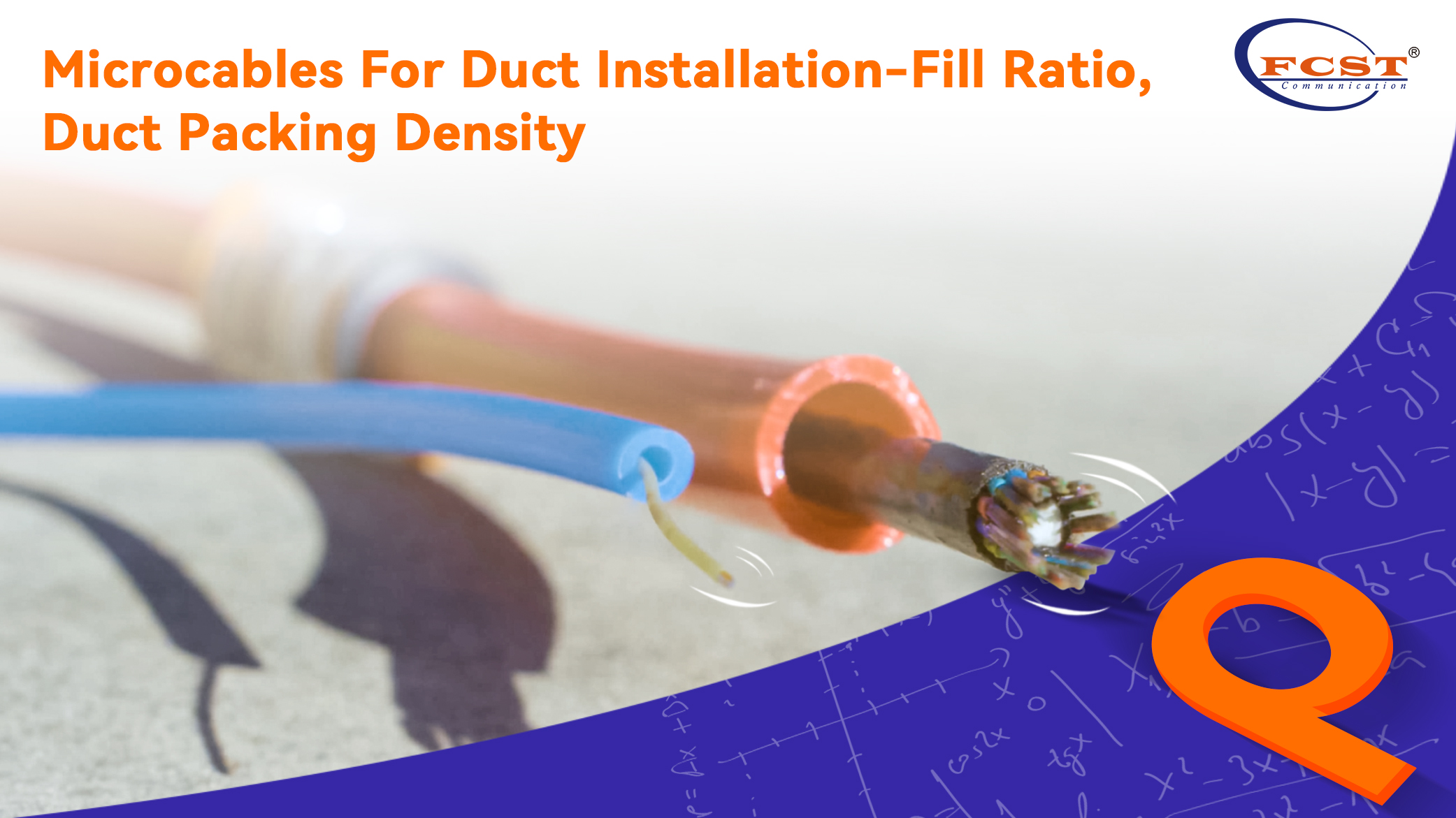 Microcables For Duct Installation-Fill Ratio, Duct Packing Density
