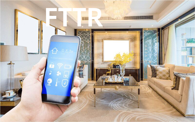 What is FTTR?